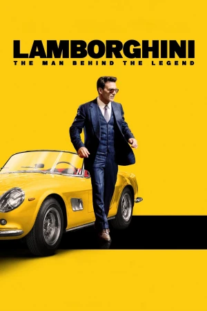 Lamborghini: Phía Sau Người Đàn Ông Huyền Thoại 2022