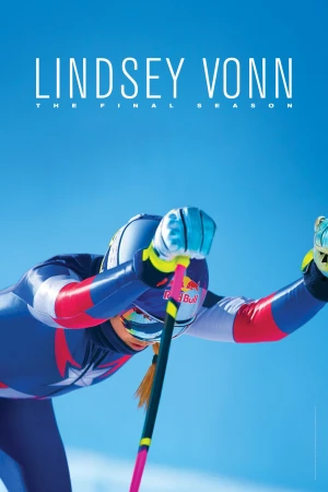 Phim Lindsey Vonn: Mùa Giải Cuối 2019 Lindsey Vonn: Mùa Giải Cuối 2019